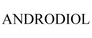 ANDRODIOL trademark