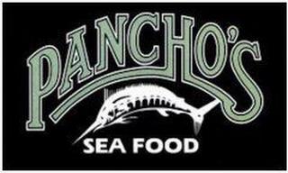 PANCHO'S SEA FOOD trademark