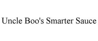 UNCLE BOO'S SMARTER SAUCE trademark