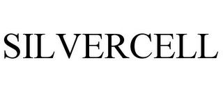 SILVERCELL trademark