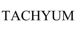 TACHYUM trademark