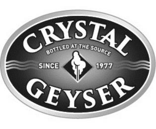 CRYSTAL GEYSER BOTTLED AT THE SOURCE SINCE 1977 trademark