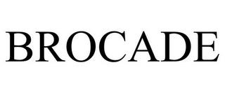 BROCADE trademark