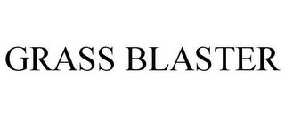 GRASS BLASTER trademark