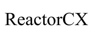 REACTORCX trademark