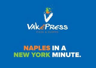 V VAKE'PRESS PIZZA & CUOPPO NAPLES IN A NEW YORK MINUTE trademark