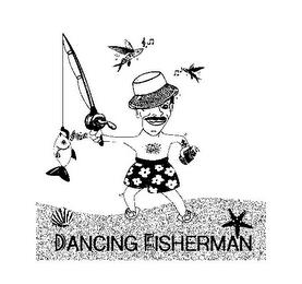 DANCING FISHERMAN trademark