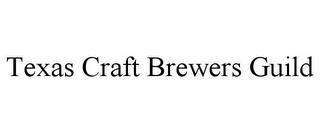 TEXAS CRAFT BREWERS GUILD trademark