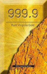 999.9 PURE VIRGINIA GOLD 20 PURE VIRGINIA GOLD CIGARETTES trademark