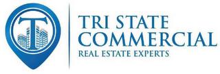 T TRI STATE COMMERCIAL REAL ESTATE EXPERTS trademark