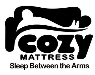 COZY MATTRESS SLEEP BETWEEN THE ARMS trademark