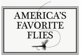 AMERICA'S FAVORITE FLIES trademark