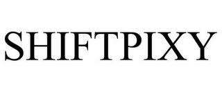 SHIFTPIXY trademark