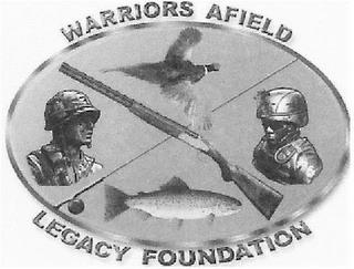 WARRIORS AFIELD LEGACY FOUNDATION trademark