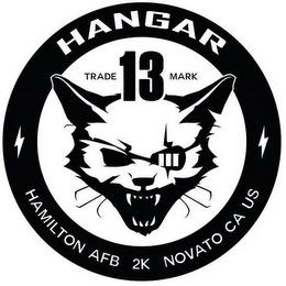 HANGAR 13 TRADE MARK HAMILTON AFB 2K NOVATO CA US trademark