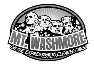 MT. WASHMORE ON THE EXPRESSWAY TO CLEANER CARS! trademark