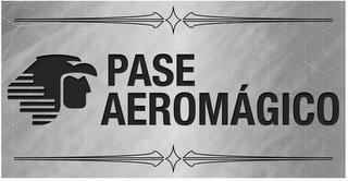 PASE AEROMÁGICO trademark