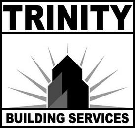 TRINITY BUILDING SERVICES trademark