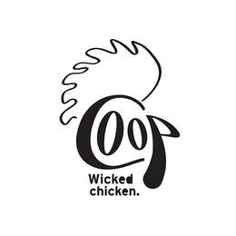 COOP WICKED CHICKEN trademark