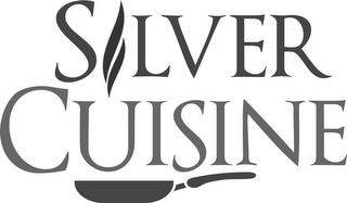 SILVER CUISINE trademark