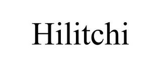 HILITCHI trademark