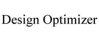 DESIGN OPTIMIZER trademark