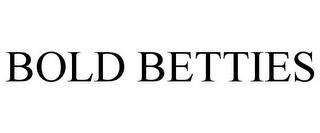 BOLD BETTIES trademark