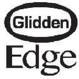 GLIDDEN EDGE trademark