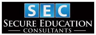 SEC SECURE EDUCATION CONSULTANTS trademark