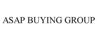 ASAP BUYING GROUP trademark