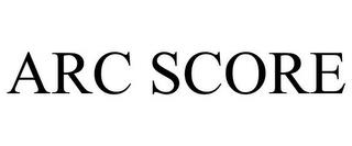 ARC SCORE trademark