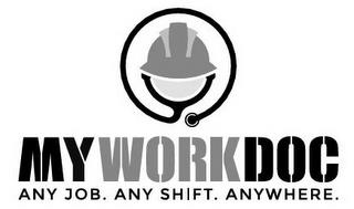 MYWORKDOC ANY JOB. ANY SHIFT. ANYWHERE. trademark