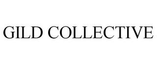 GILD COLLECTIVE trademark