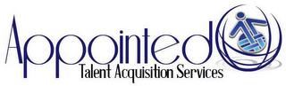 APPOINTED TALENT ACQUISITION SERVICES trademark