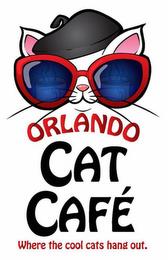 ORLANDO CAT CAFÉ WHERE THE COOL CATS HANG OUT. trademark