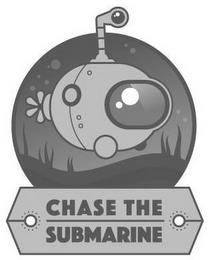 CHASE THE SUBMARINE trademark