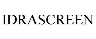 IDRASCREEN trademark