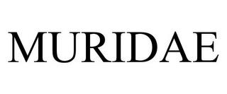 MURIDAE trademark