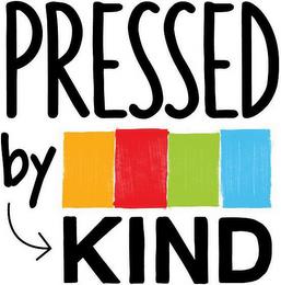 PRESSED BY KIND trademark