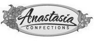 ANASTASIA CONFECTIONS trademark