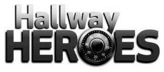 HALLWAY HEROES trademark