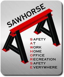 SAWHORSE SAFETY AT WORK HOME OFFICE RECREATION SAFETY EVERYWHERE trademark