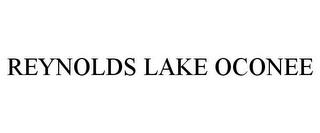 REYNOLDS LAKE OCONEE trademark