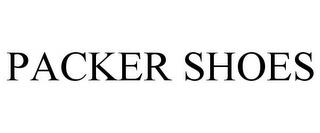 PACKER SHOES trademark