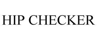 HIP CHECKER trademark