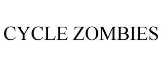 CYCLE ZOMBIES trademark