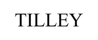 TILLEY trademark