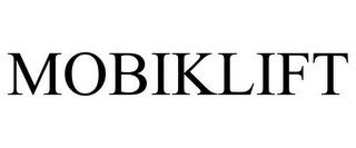 MOBIKLIFT trademark