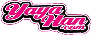 YAYA HAN .COM trademark