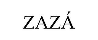 ZAZÁ trademark